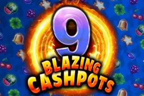 9 Blazing Cashpots