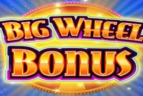 Big Wheel Bonus