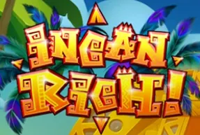 Incan Rich